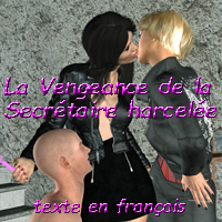 La Vengeance de la Secrétaire harcelée - texte en français/in French