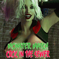 Monster Match-Croc In The Sewers