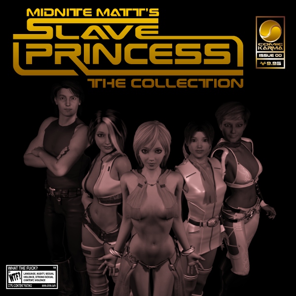 MidniteMatt's Slave Princess: The Collection