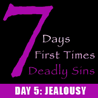 7 Deadly Sins 05: Jealousy