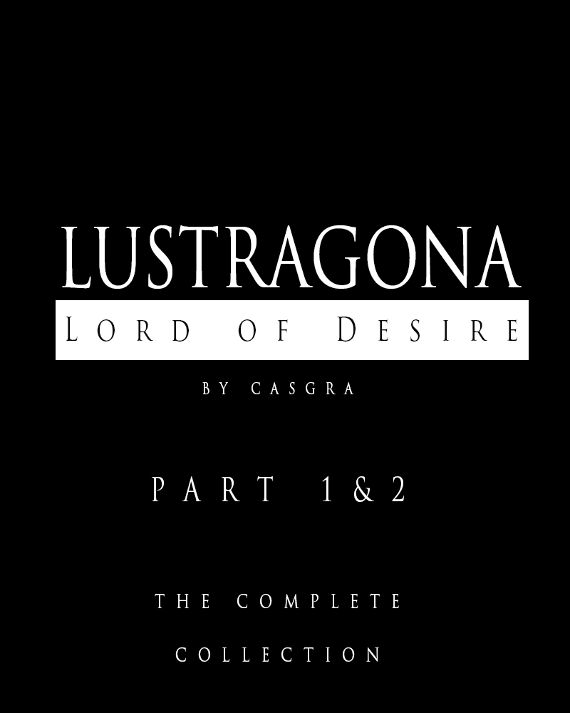 Lustragona Part 1 & 2