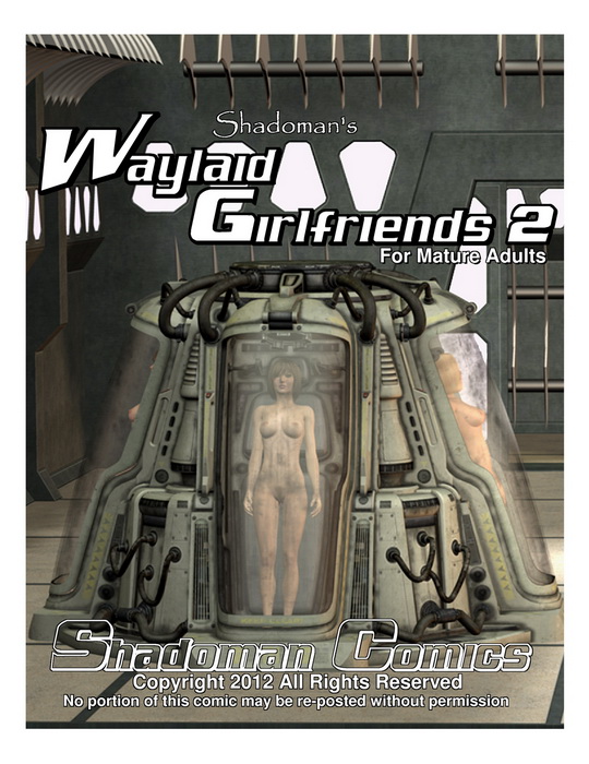 Shadoman's Waylaid Girlfriends 2