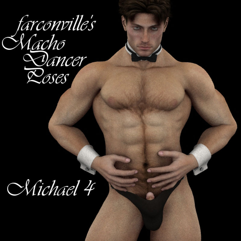 Farconville's Macho Dancer Poses for Michael 4
