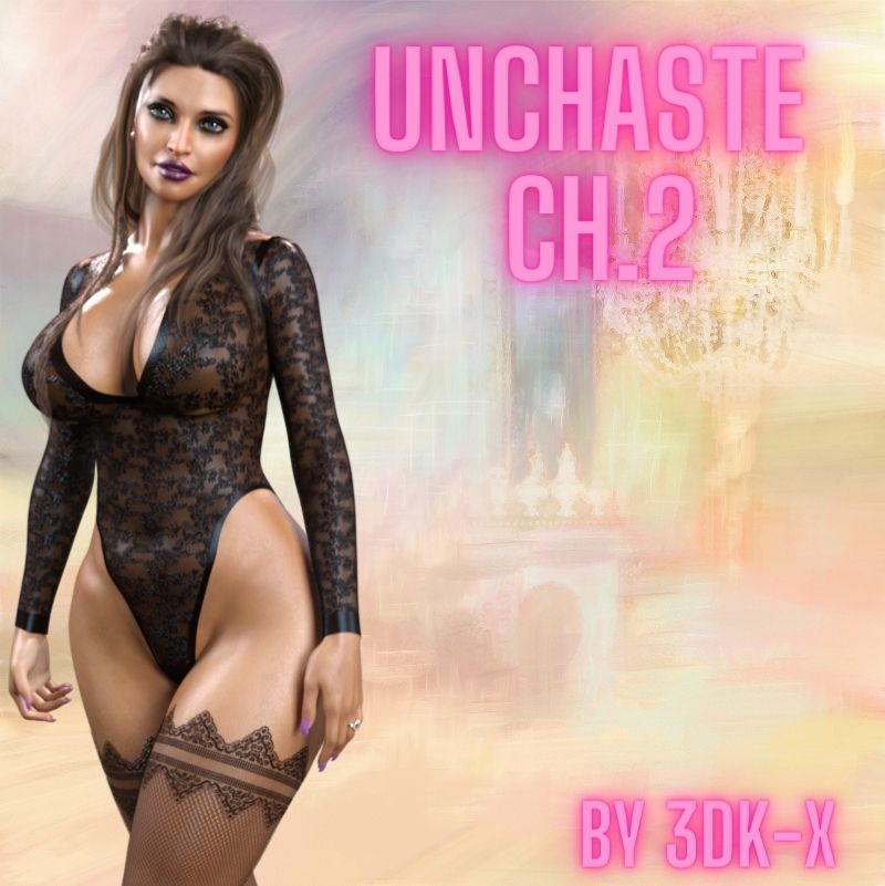 Unchaste - Chapter Two