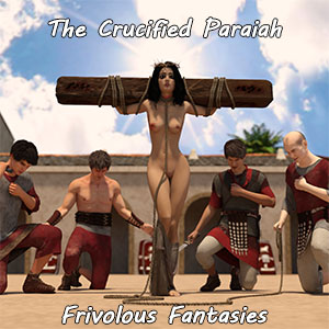 The Crucified Paraiah