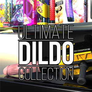Ultimate Dildo Collection