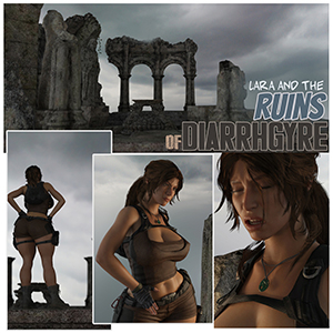 Lara and the Ruins of Diarrhgyre