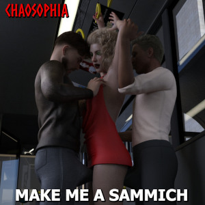 Make Me A Sammich