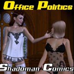 Shadoman's "Office Politics"
