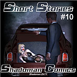 Shadomans Short Stories Vol-10