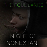 The Foul Lands - Night of Nonextant