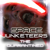 Space Junketeers: Escapade 2 - The Quarantined