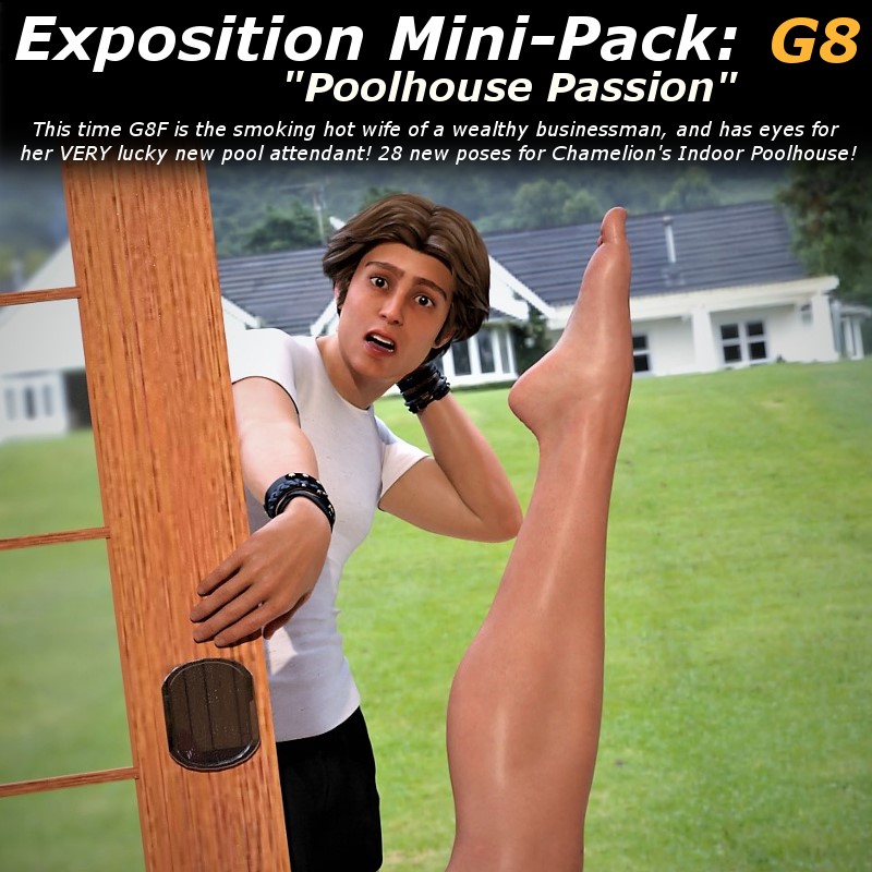 Exposition Poses: Poolhouse Passion! G8