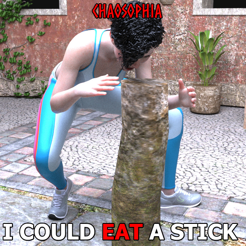I Could Eat A Stick