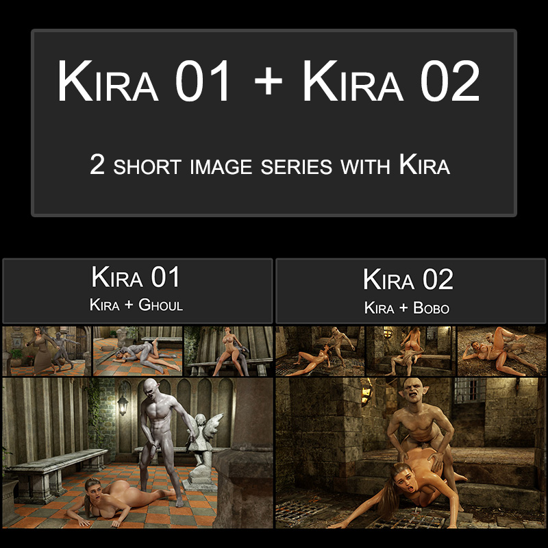 Kira 01 + Kira 02