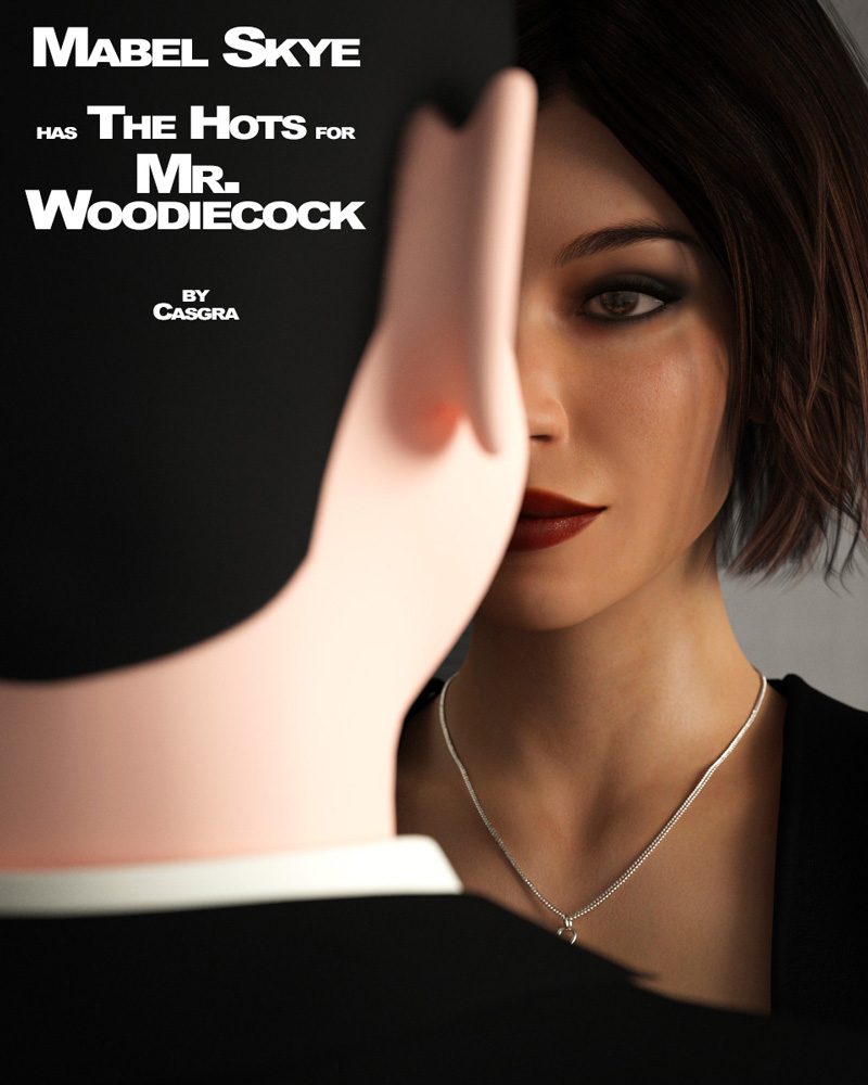 The Hots For Mr. Woodiecock