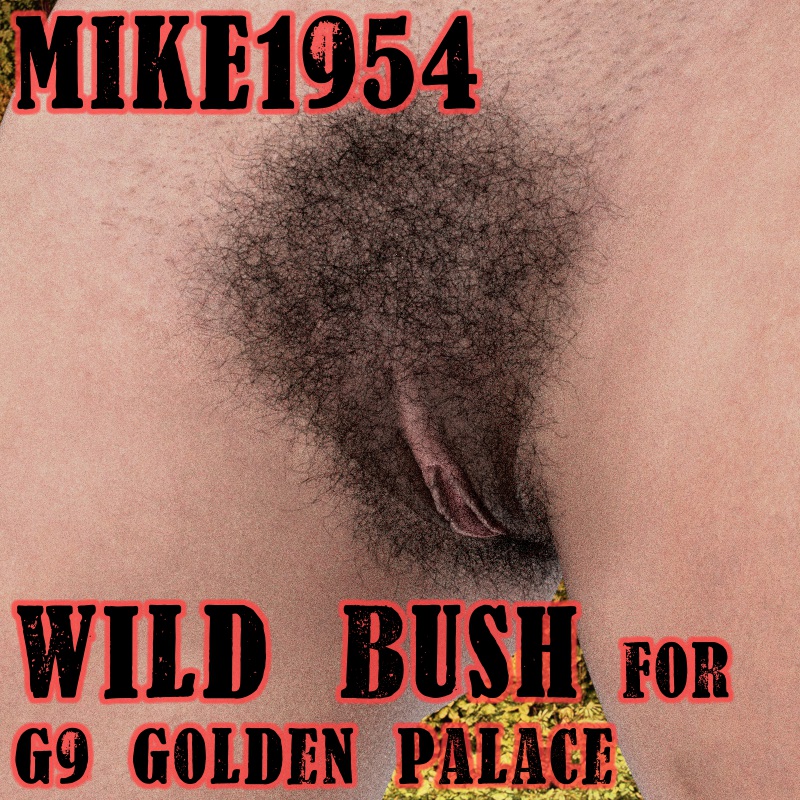 wild BUSH for G9 Golden Palace