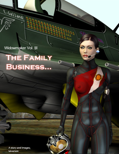 Lalverson's Family Business: Widowmaker Vol III
